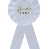 Rosett "Bride TO BE"